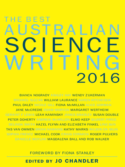 Title details for The Best Australian Science Writing 2016 by Jo Chandler - Available